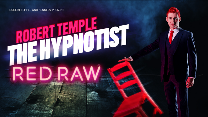 Robert Temple – The Hypnotist – RED RAW! (15+)