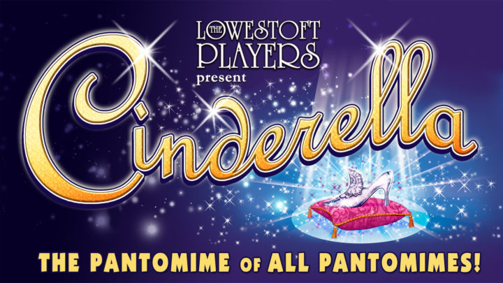 The Lowestoft Players: Cinderella 2024