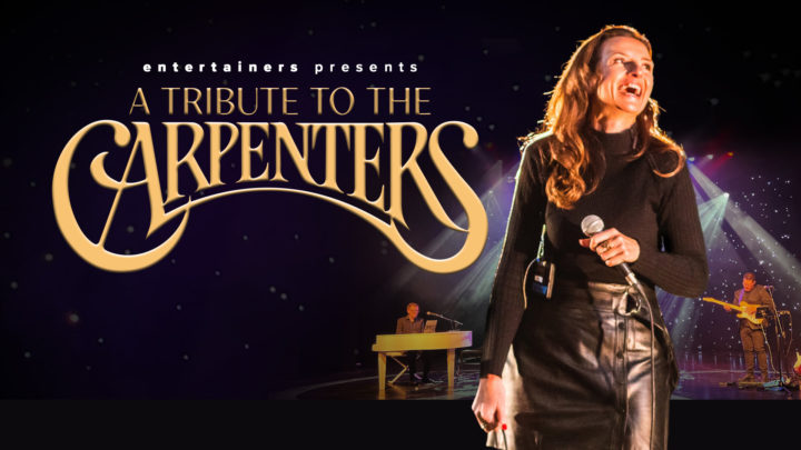 A Tribute to The Carpenters featuring The British Carpenters