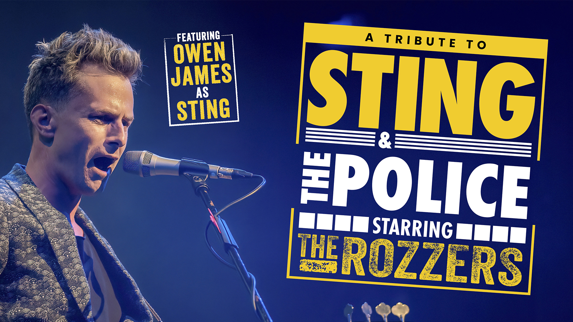A Tribute to Sting and The Police