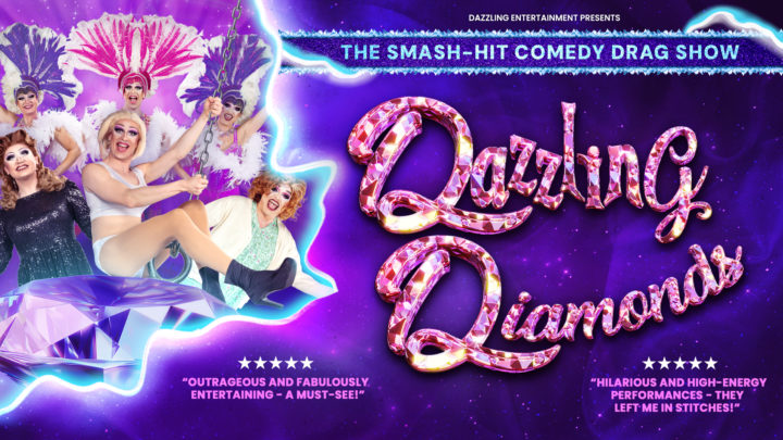 The Dazzling Diamonds – Comedy Drag Show (16+)