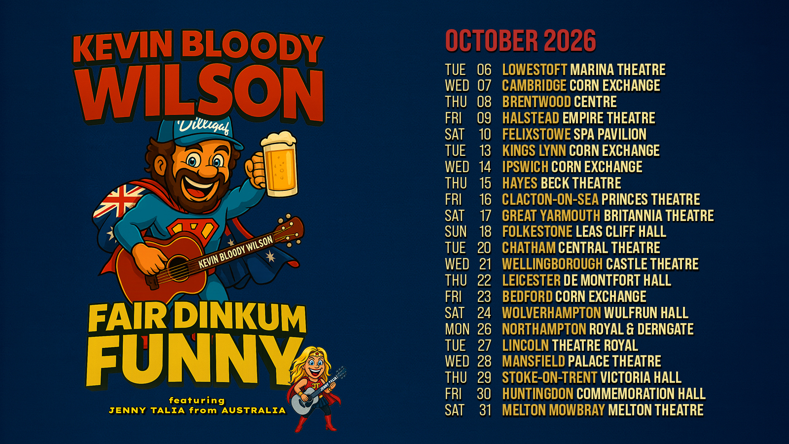 Kevin Bloody Wilson: Fair Dinkum Funny (16+) 2026