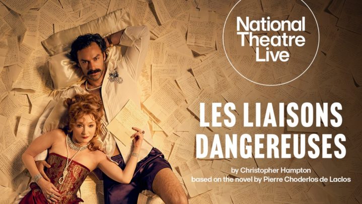 National Theatre Live: Les Liaisons Dangereuses (15)