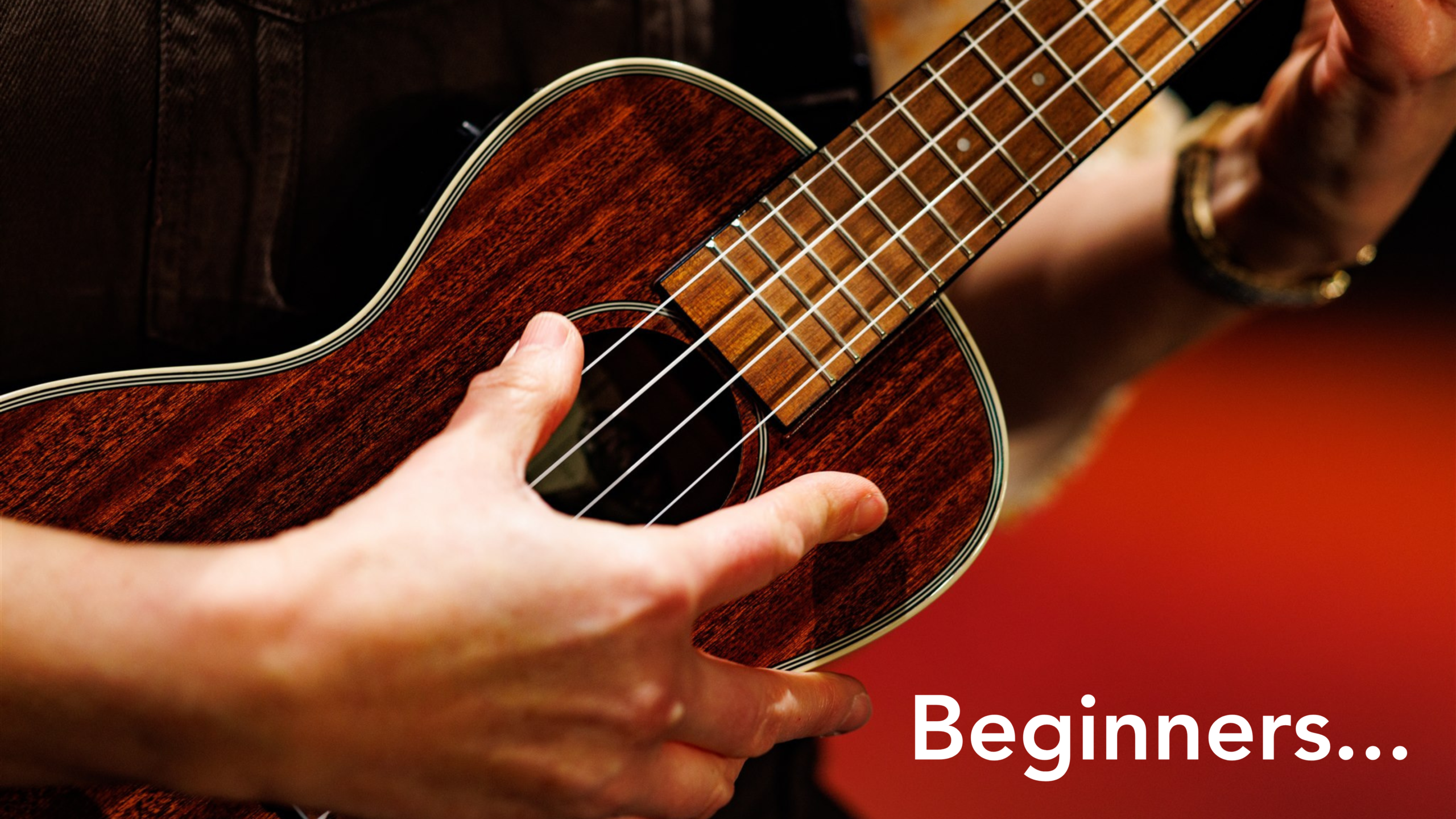 Ukulele Beginners