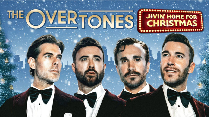 The Overtones: Jivin’ Home for Christmas 2026