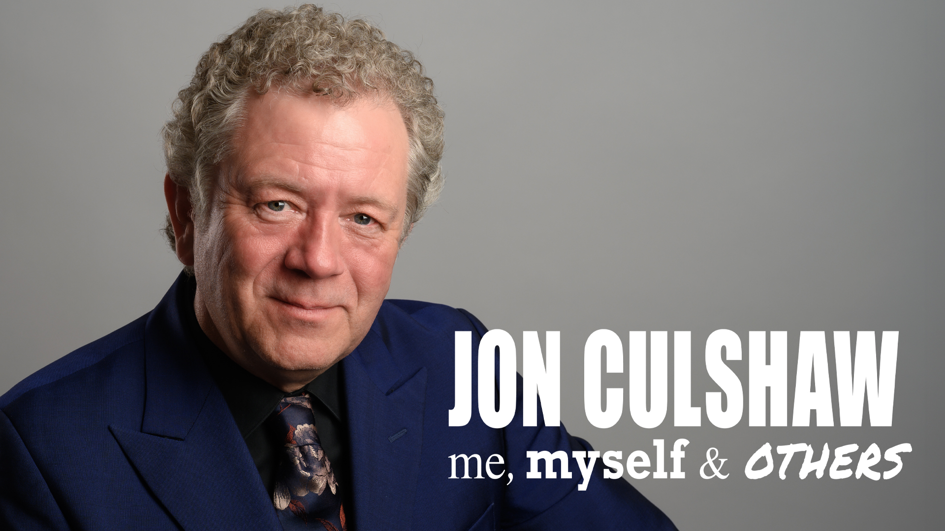 Jon Culshaw: Me, Myself & Others