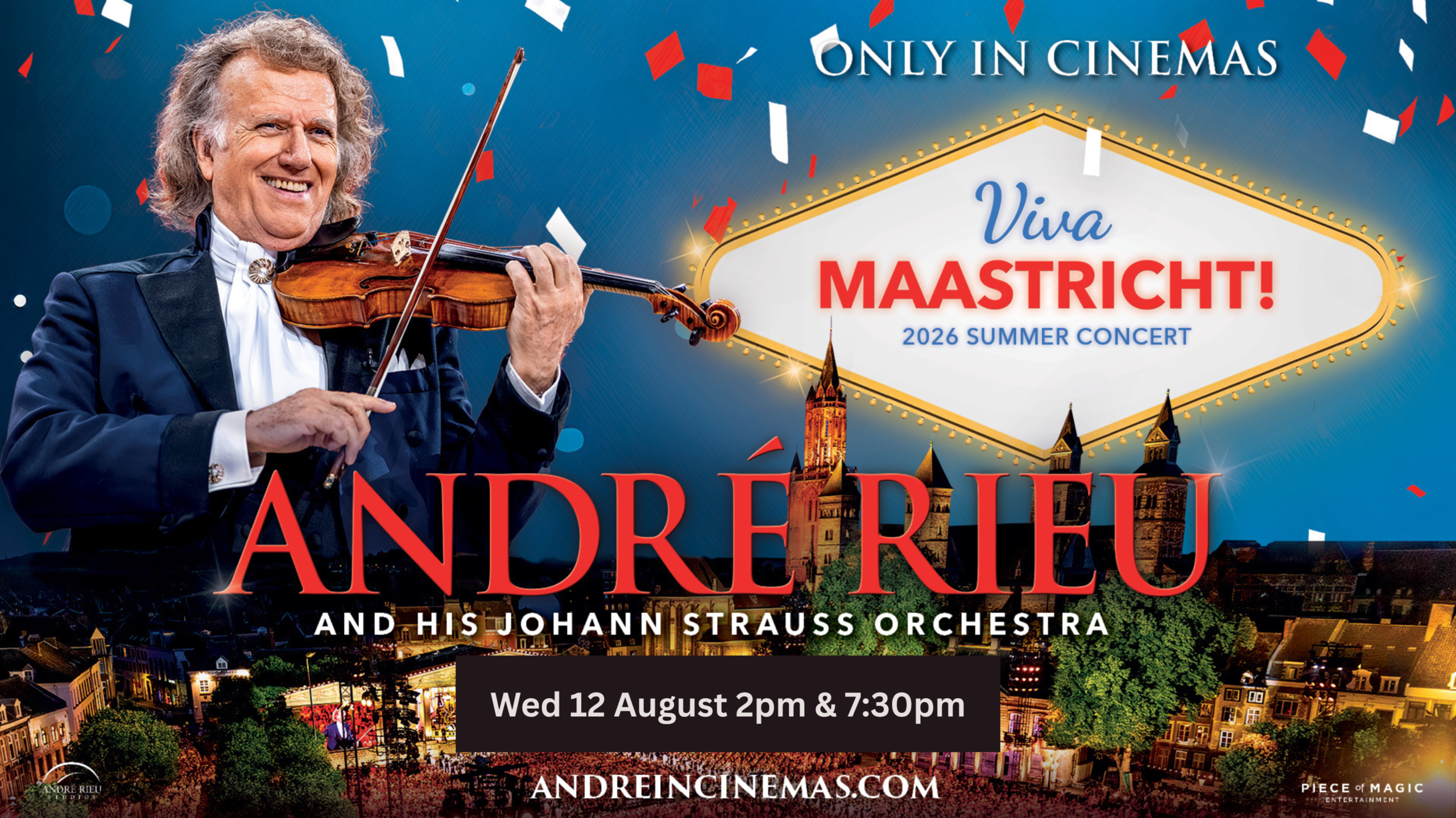 Andre Rieu’s 2026 Summer Concert: Viva Maastricht