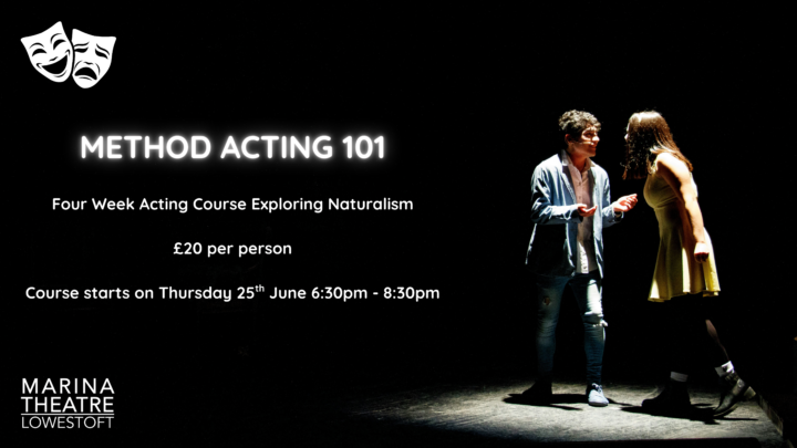 Method Acting 101: Four Week Course Exploring Naturalism