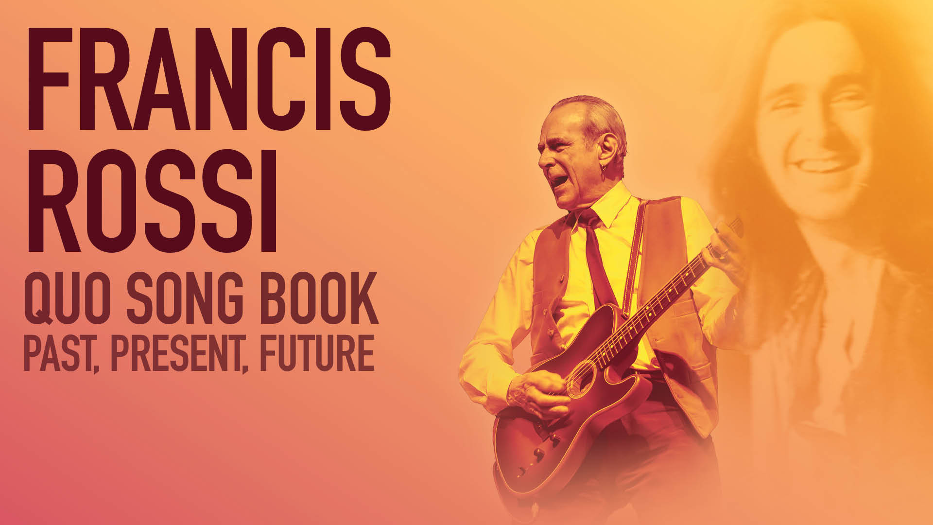 Francis Rossi Songbook: Quo – Past, Present, Future