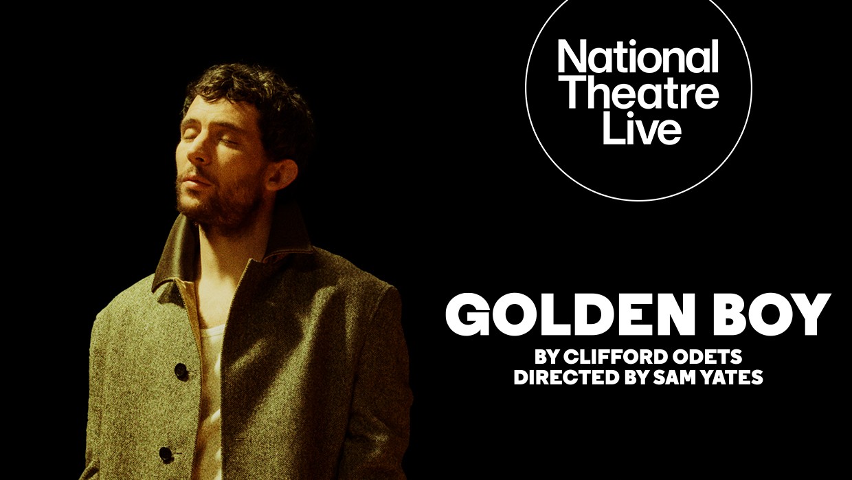 NT Live: Golden Boy (15)